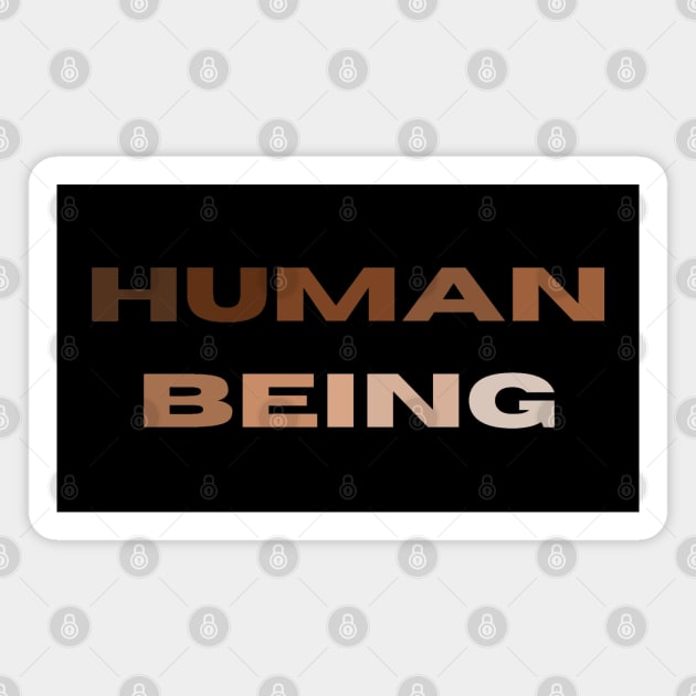 Human Being Magnet by Funky Mama